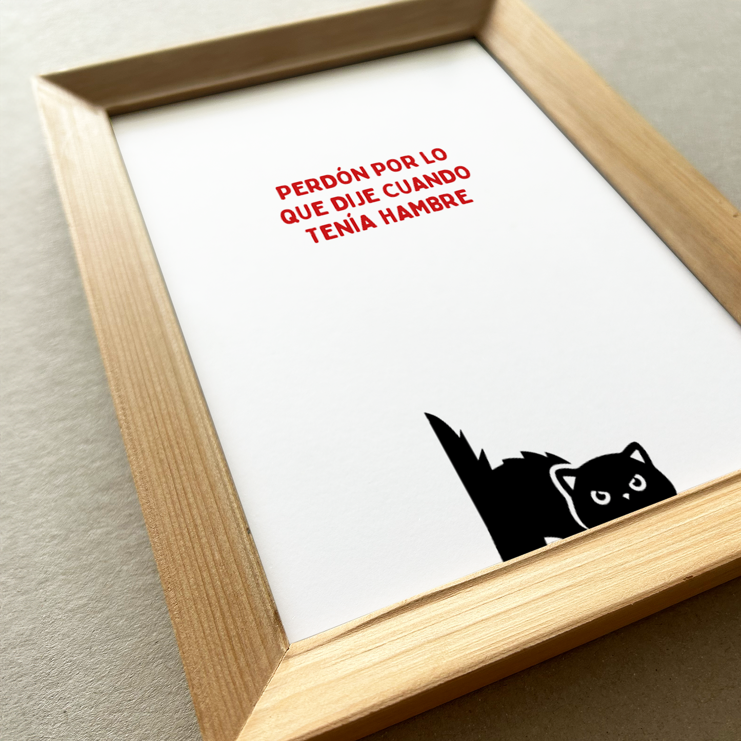 Print - Perdón por lo que dije cuando tenía hambre